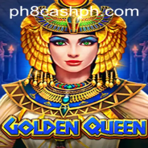 Exploring GoldenQueen: A Gateway to Strategic Gaming and Reward Opportunities with ph8 cash